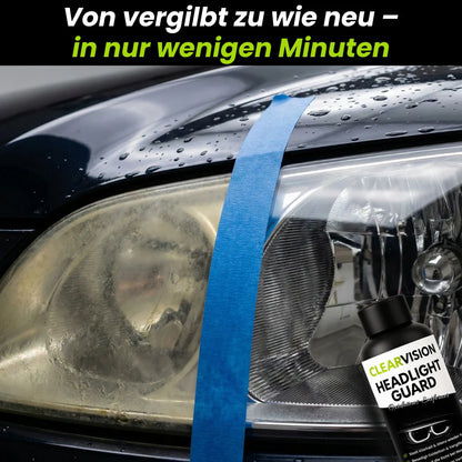 ClearVision™ – HeadlightGuard | Scheinwerfer-Aufbereitung & UV-Schutz